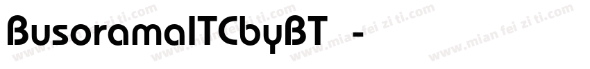 BusoramaITCbyBT字体字体转换