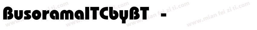 BusoramaITCbyBT字体字体转换