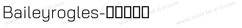 Baileyrogles字体转换