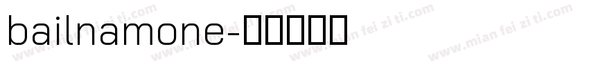 bailnamone字体转换