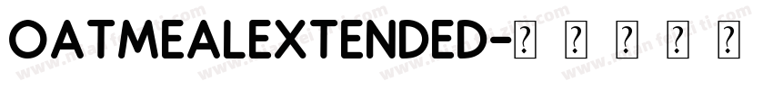 OatmealExtended字体转换