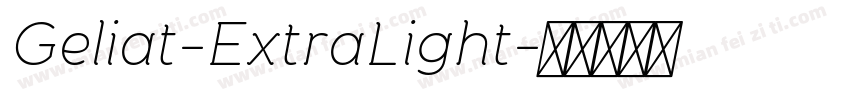Geliat-ExtraLight字体转换