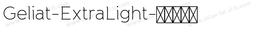 Geliat-ExtraLight字体转换
