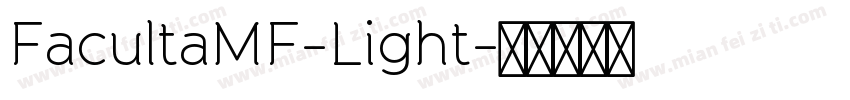FacultaMF-Light字体转换