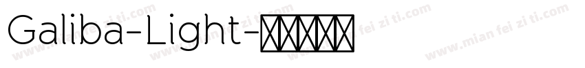 Galiba-Light字体转换