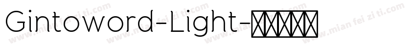 Gintoword-Light字体转换