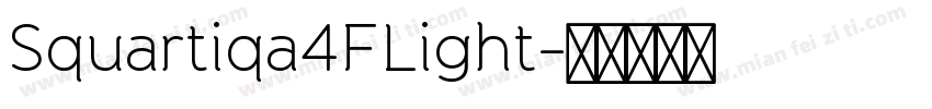 Squartiqa4FLight字体转换
