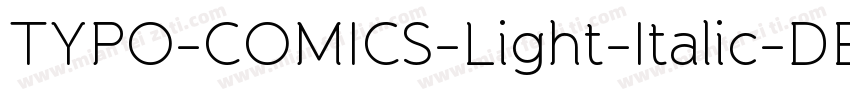 TYPO-COMICS-Light-Italic-DEMO字体转换