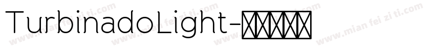 TurbinadoLight字体转换