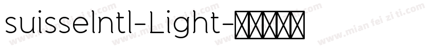 suisselntl-Light字体转换