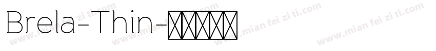 Brela-Thin字体转换