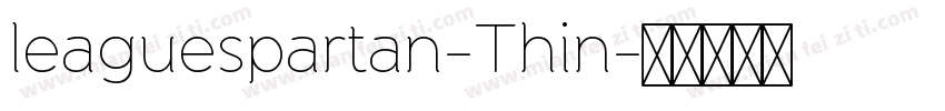 leaguespartan-Thin字体转换