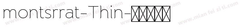 montsrrat-Thin字体转换