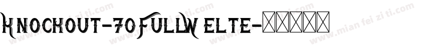 Knockout-70FullWelte字体转换