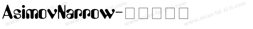 AsimovNarrow字体转换