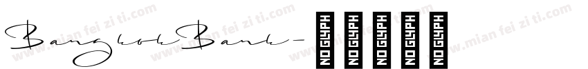 BangkokBank字体转换