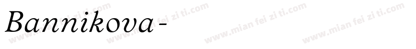 Bannikova字体转换