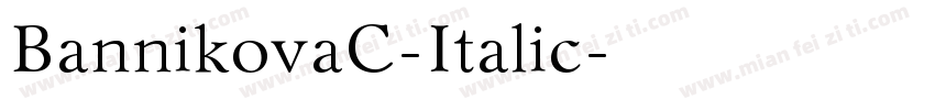 BannikovaC-Italic字体转换