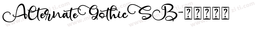 AlternateGothicSB字体转换