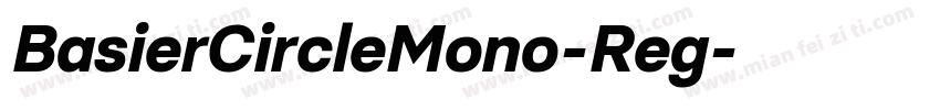 BasierCircleMono-Reg字体转换