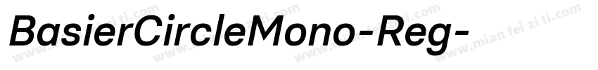 BasierCircleMono-Reg字体转换