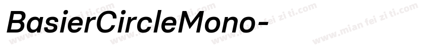 BasierCircleMono字体转换