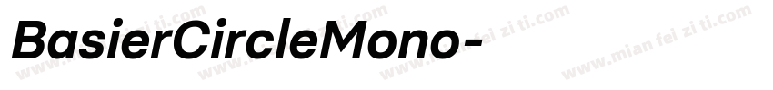 BasierCircleMono字体转换