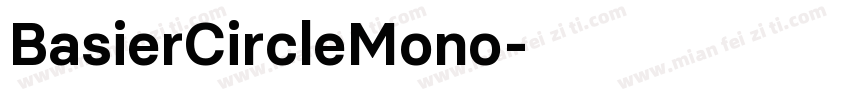 BasierCircleMono字体转换