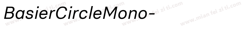 BasierCircleMono字体转换