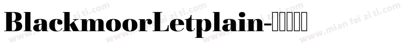 BlackmoorLetplain字体转换