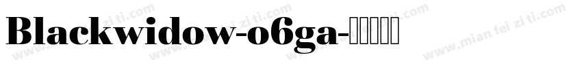 Blackwidow-o6ga字体转换