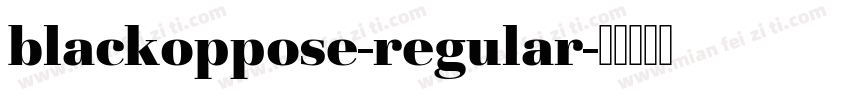 blackoppose-regular字体转换