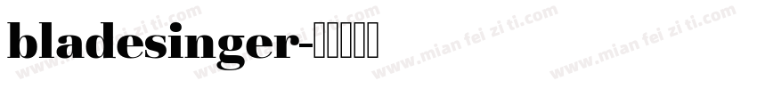 bladesinger字体转换