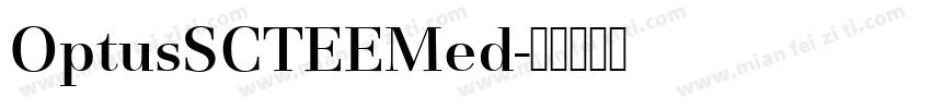 OptusSCTEEMed字体转换