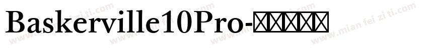 Baskerville10Pro字体转换