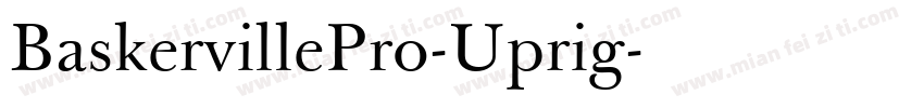 BaskervillePro-Uprig字体转换