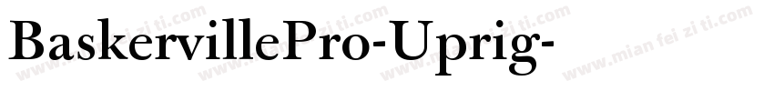 BaskervillePro-Uprig字体转换