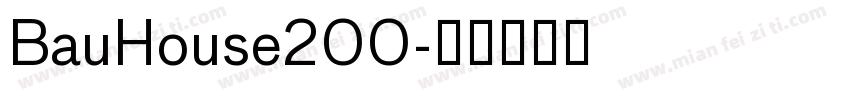 BauHouse200字体转换