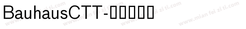 BauhausCTT字体转换