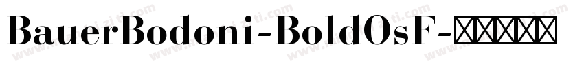 BauerBodoni-BoldOsF字体转换