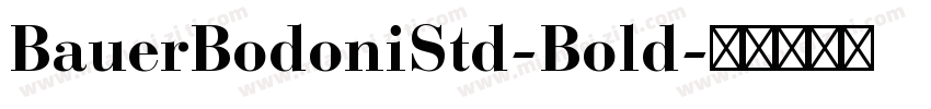 BauerBodoniStd-Bold字体转换