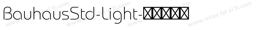 BauhausStd-Light字体转换