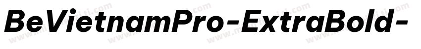 BeVietnamPro-ExtraBold字体转换