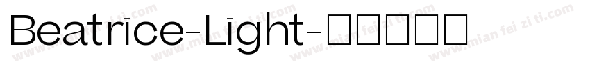 Beatrice-Light字体转换