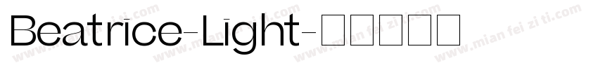 Beatrice-Light字体转换