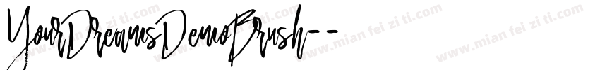 YourDreamsDemoBrush-字体转换