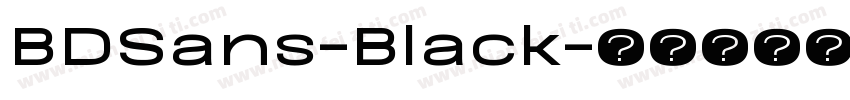 BDSans-Black字体转换