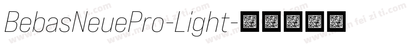 BebasNeuePro-Light字体转换