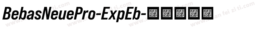 BebasNeuePro-ExpEb字体转换
