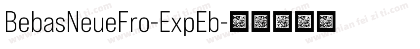 BebasNeueFro-ExpEb字体转换